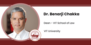 VIT University, Dean - VIT School of Law: Dr. Benarji Chakka Interview